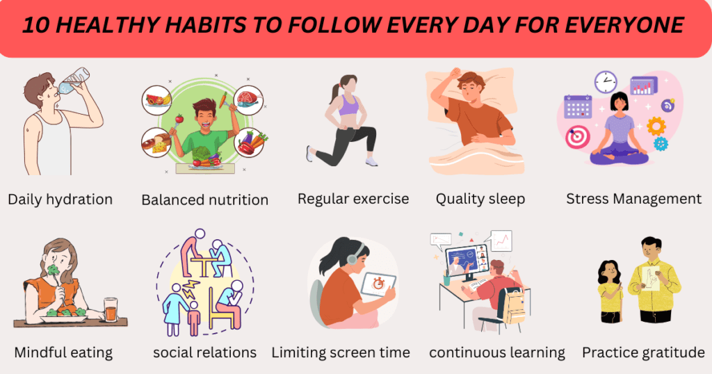 10 healthy habits to follow every day for everyone